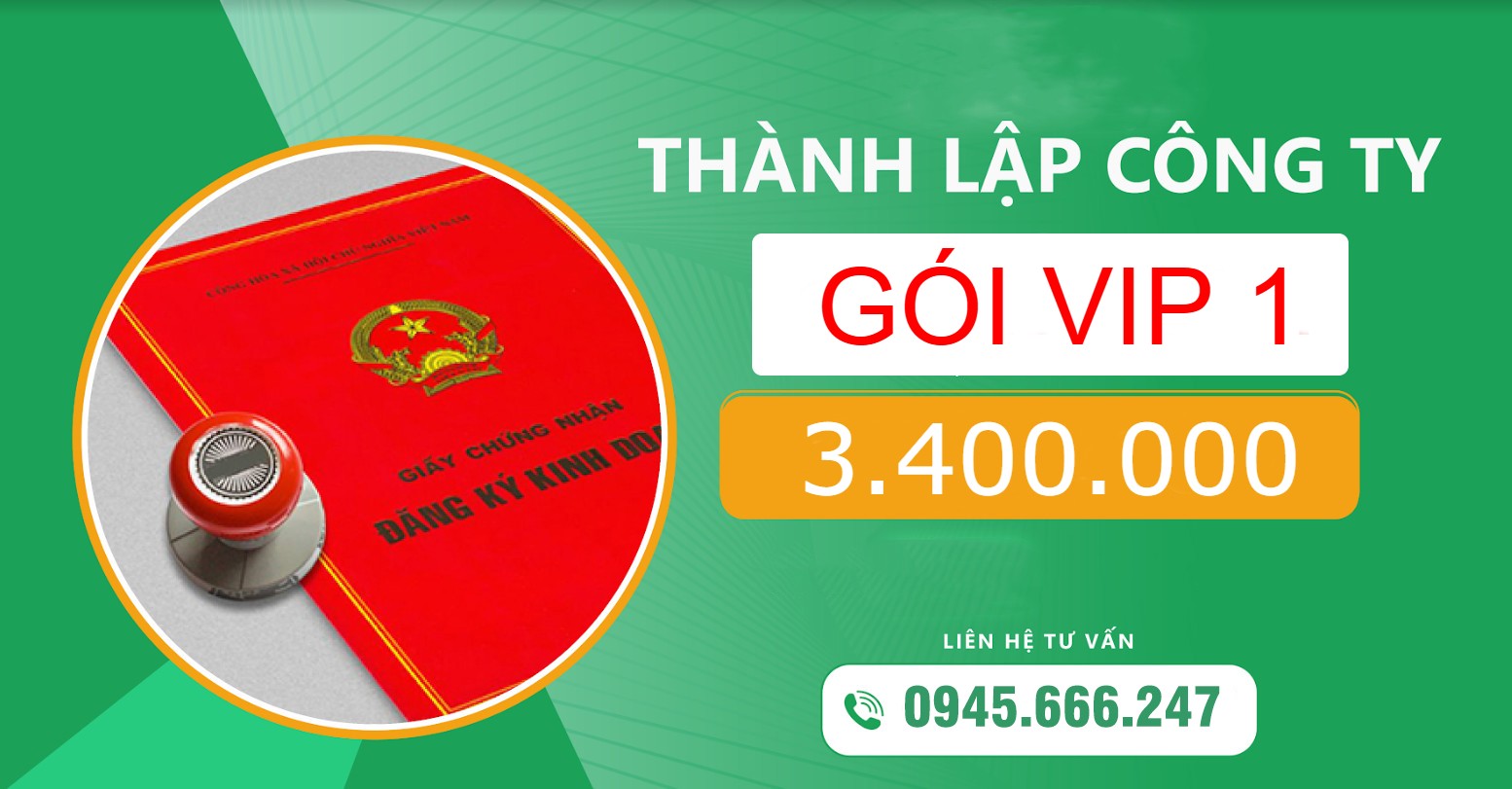 Thành Lập Công Ty Trọn Gói (Gói VIP 1)